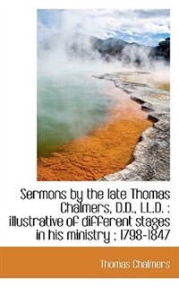 Front cover_Sermons by the late Thomas Chalmers, D.D., LL.D.