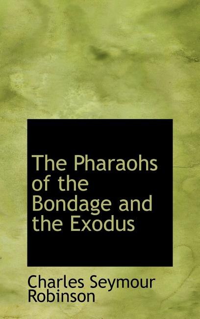 Front cover_The Pharaohs of the Bondage and the Exodus