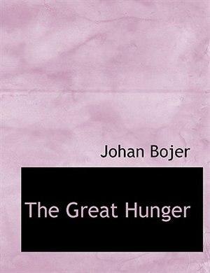 The Great Hunger