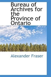 Front cover_Bureau of Archives for the Province of Ontario