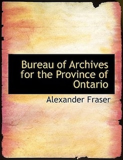 Front cover_Bureau of Archives for the Province of Ontario