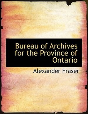 Front cover_Bureau of Archives for the Province of Ontario