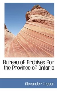 Front cover_Bureau of Archives for the Province of Ontario