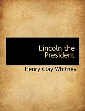 Couverture_Lincoln the President