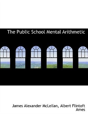 The Public School Mental Arithmetic