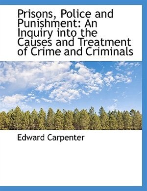 Front cover_Prisons, Police and Punishment