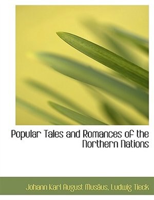Front cover_Popular Tales and Romances of the Northern Nations