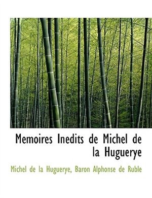 M Moires in Dits de Michel de La Huguerye