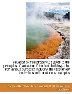 Couverture_Valuation of real property; a guide to the principles of valuation of land and buildings, etc. for v