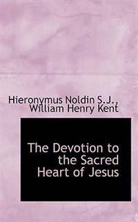 Couverture_The Devotion to the Sacred Heart of Jesus