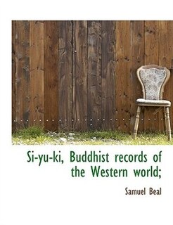 Front cover_Si-yu-ki, Buddhist records of the Western world;