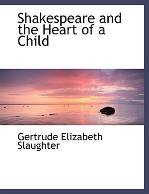 Couverture_Shakespeare and the Heart of a Child