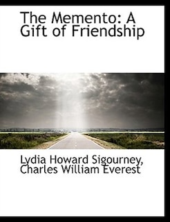 The Memento: A Gift of Friendship