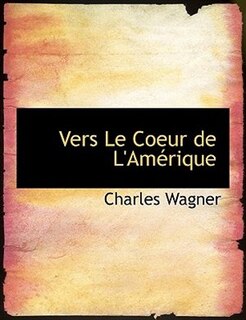 Couverture_Vers Le Coeur de L'Amérique