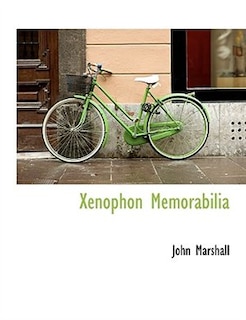Front cover_Xenophon Memorabilia