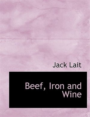 Beef, Iron and Wine