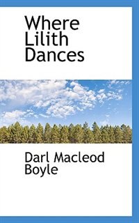 Front cover_Where Lilith Dances