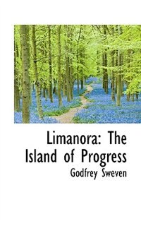 Limanora: The Island of Progress