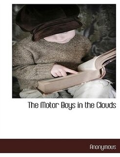 Front cover_The Motor Boys In The Clouds