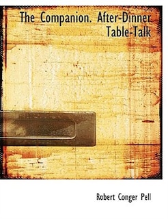Front cover_The Companion. After-Dinner Table-Talk