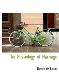 The Physiology Of Marriage