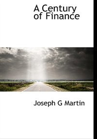 Couverture_A Century Of Finance