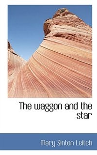 Front cover_The Waggon And The Star
