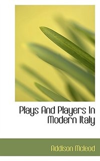 Front cover_Plays And Players In Modern Italy