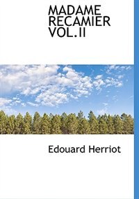 Front cover_Madame Recamier Vol.ii