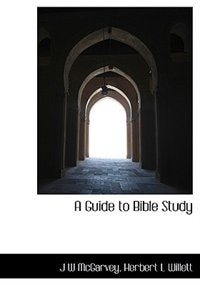 Front cover_A Guide To Bible Study