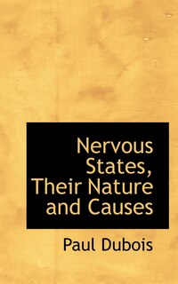 Front cover_Nervous States, Their Nature And Causes
