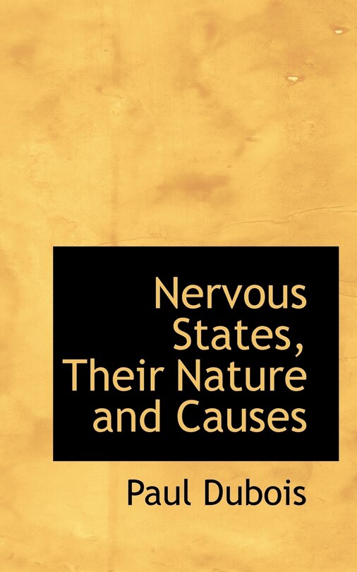 Front cover_Nervous States, Their Nature And Causes