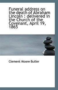 Couverture_Funeral Address On The Death Of Abraham Lincoln