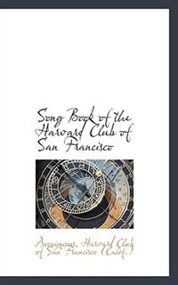 Couverture_Song Book Of The Harvard Club Of San Francisco