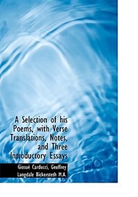 Couverture_A Selection Of His Poems, With Verse Translations, Notes, And Three Introductory Essays