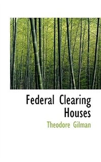 Front cover_Federal Clearing Houses