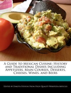 Front cover_A Guide To Mexican Cuisine