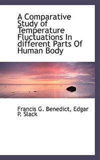 A Comparative Study Of Temperature Fluctuations In Different Parts Of Human Body