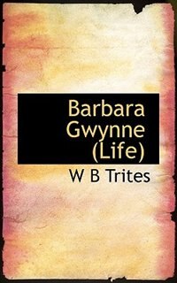 Front cover_Barbara Gwynne (life)