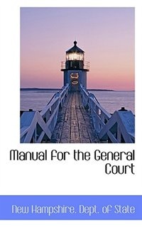 Manual For The General Court