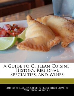 Couverture_A Guide To Chilean Cuisine