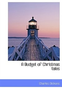 A Budget Of Christmas Tales