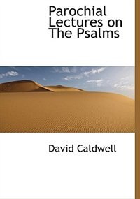 Couverture_Parochial Lectures On The Psalms