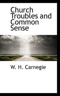 Couverture_Church Troubles And Common Sense