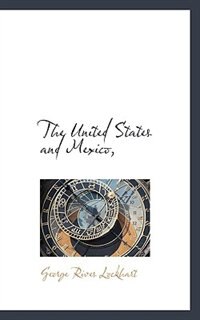 The United States And Mexico,