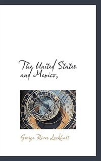 The United States And Mexico,
