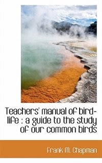 Couverture_Teachers' Manual Of Bird-life