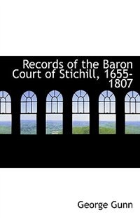 Front cover_Records Of The Baron Court Of Stichill, 1655-1807