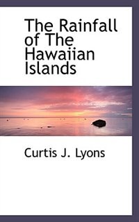 Front cover_The Rainfall Of The Hawaiian Islands