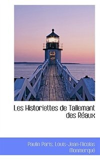 Les Historiettes de Tallemant des Réaux Vol. VII